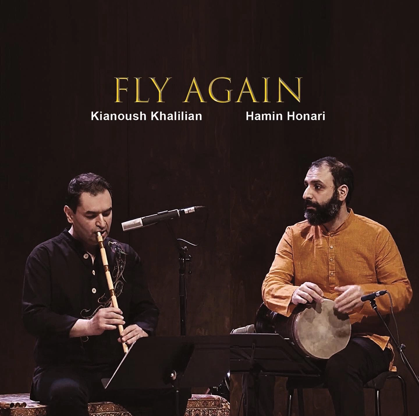 Fly Again Album composed by Kianoush khalilian Ney Hamin Honari percussion